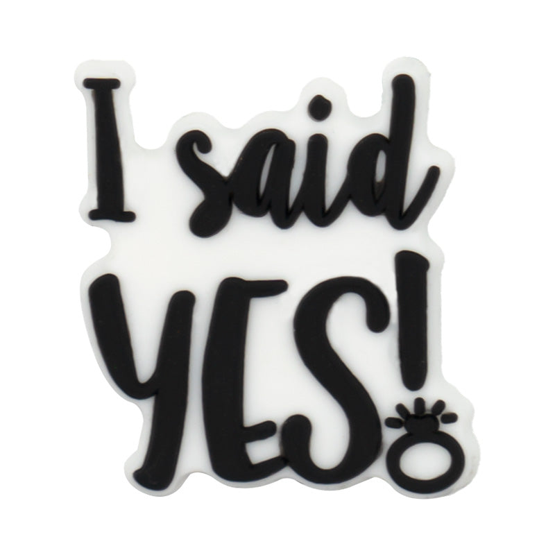 I Said Yes Charm